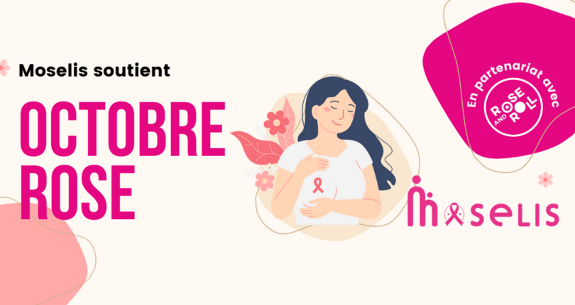 Moselis soutient Octobre Rose