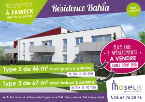 A saisir à Fameck, Résidence Bahia - plus que 2 appartements à vendre, libres début 2020 - Moselis Promotion 06 67 76 28 76